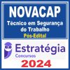NOVACAP (Técnico em Segurança do Trabalho) Pós Edital - Estratégia 2024