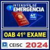 OAB 1ª Fase 41 Exame (Intensivo de Emergência) Ceisc 2024