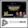 DPF (Delegado Federal - 42 Semanas) Dedicação Delta 2024