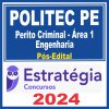 POLITEC PE (Perito Criminal - Área 1 - Engenharia) Pós Edital - Estratégia 2024
