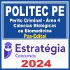 POLITEC PE (Perito Criminal - Área 4 - Ciências Biológicas ou Biomedicina) Pós Edital - Estratégia 2024