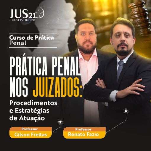 Prática Penal nos Juizados: Procedimentos e estratégias de atuação