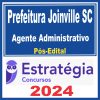 Prefeitura de Joinville SC (Agente Administrativo) Pós Edital - Estratégia 2024