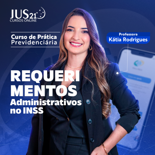 Prática em Requerimentos Administrativos no INSS