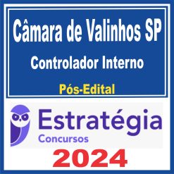 Câmara de Valinhos SP (Controlador Interno) Pós Edital - Estratégia 2024