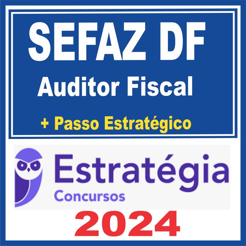 Sefaz Df Auditor Fiscal Passo Estratégia 2024 Rateio De Curso Ponto Do Rateio 7106