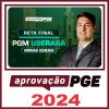 PGM Uberaba MG (Reta Final) Aprovação PGE 2024