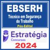 ebserh-tec-seg-trab
