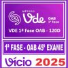 curso oab vde vício de uma estudante oab 45 120 dias vde