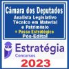 Câmara dos Deputados (Analista Leg. - Téc. em Material e Patrimônio + Passo)